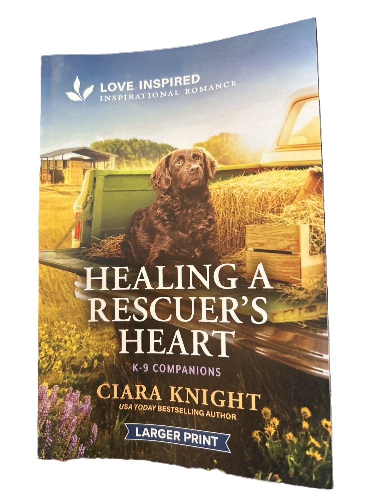 Healing a Rescuer's Heart by Ciara Knight
