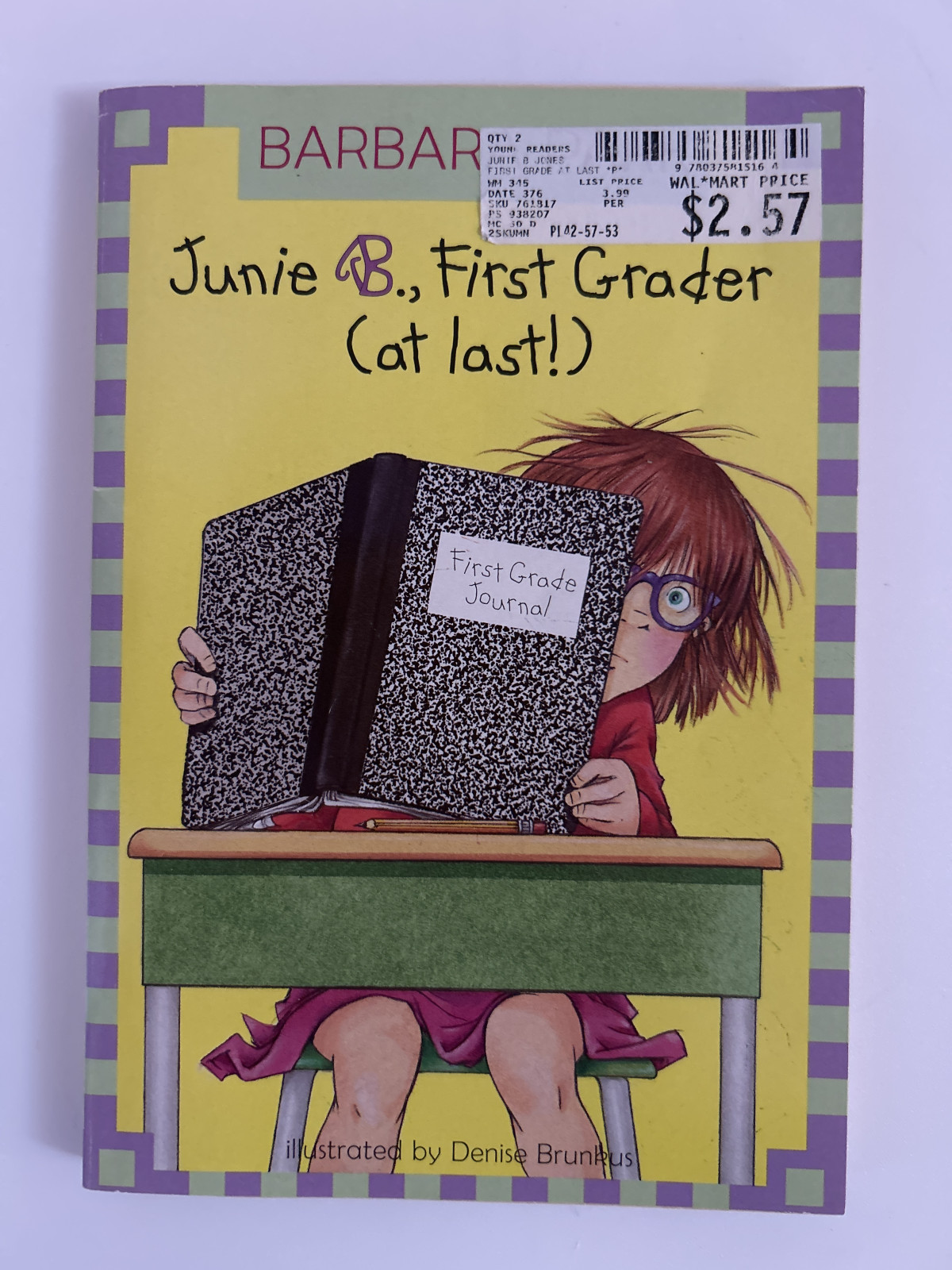 Book - Junie B., First Grader (at last!) by Barbara Park