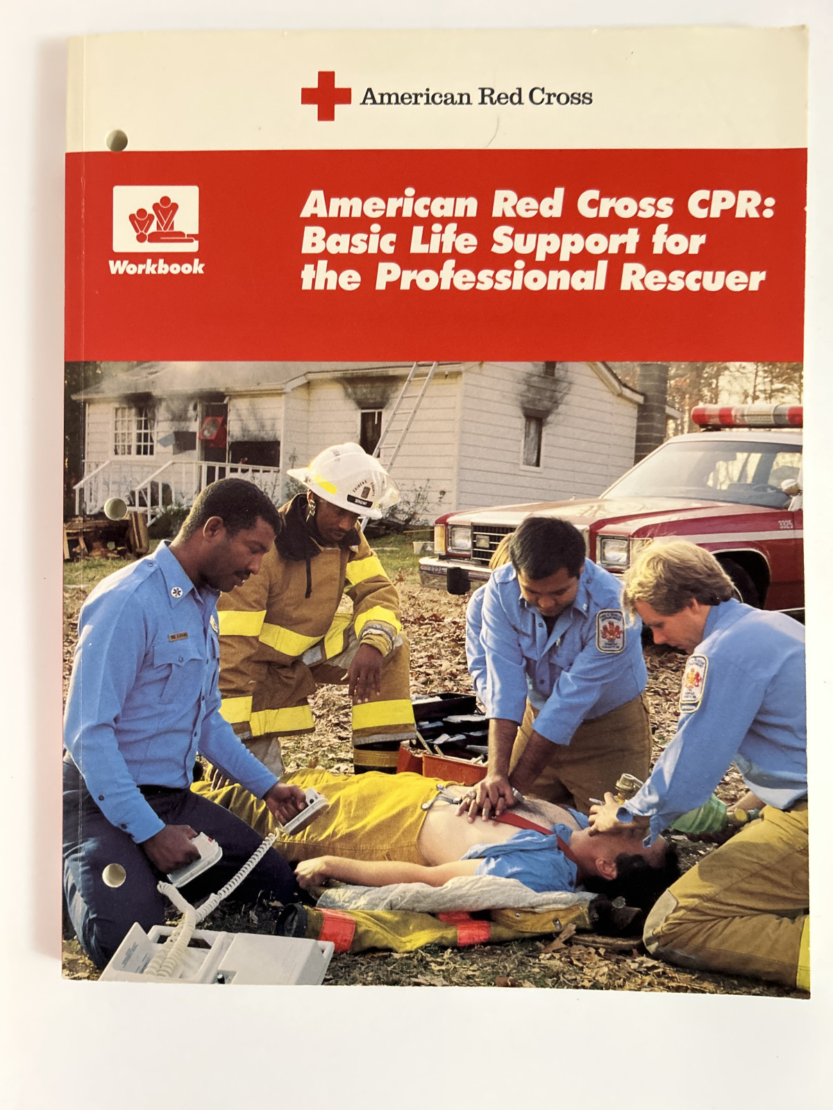 Workbook - American Red Cross CPR: Basic Life Support