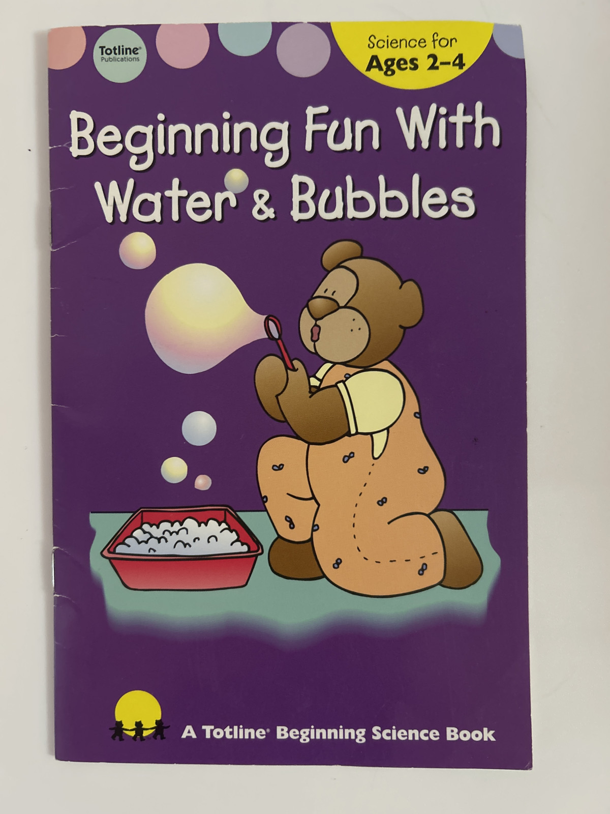 Book - Beginning Fun With Water & Bubbles by Totline Publications