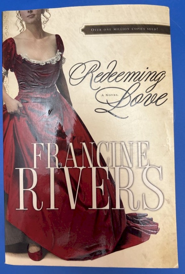 Francine Rivers - Redeeming Love Novel